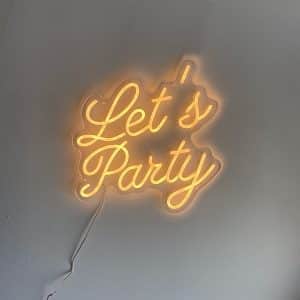 Néon « Let&rsquo;s Party »